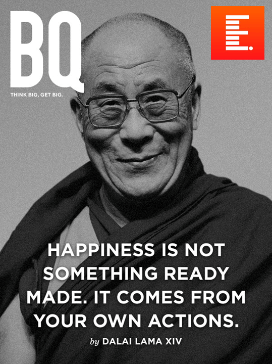 A verdade não e uma coisa feita. Ela vem das nossas próprias ações. Dalai Lama.